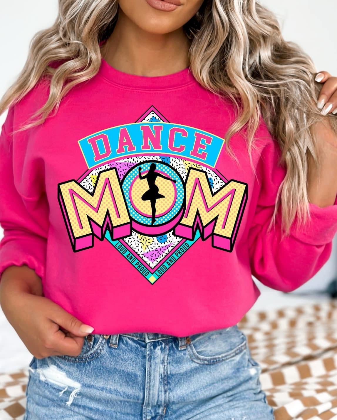 Dance Mom Pink Crewneck