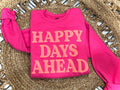 HAPPY DAYS AHEAD - HELICONIA CREWNECK