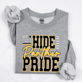 WE CAN'T HIDE OUR TIGER PANTHER (BLACK) PRIDE - CREWNECK
