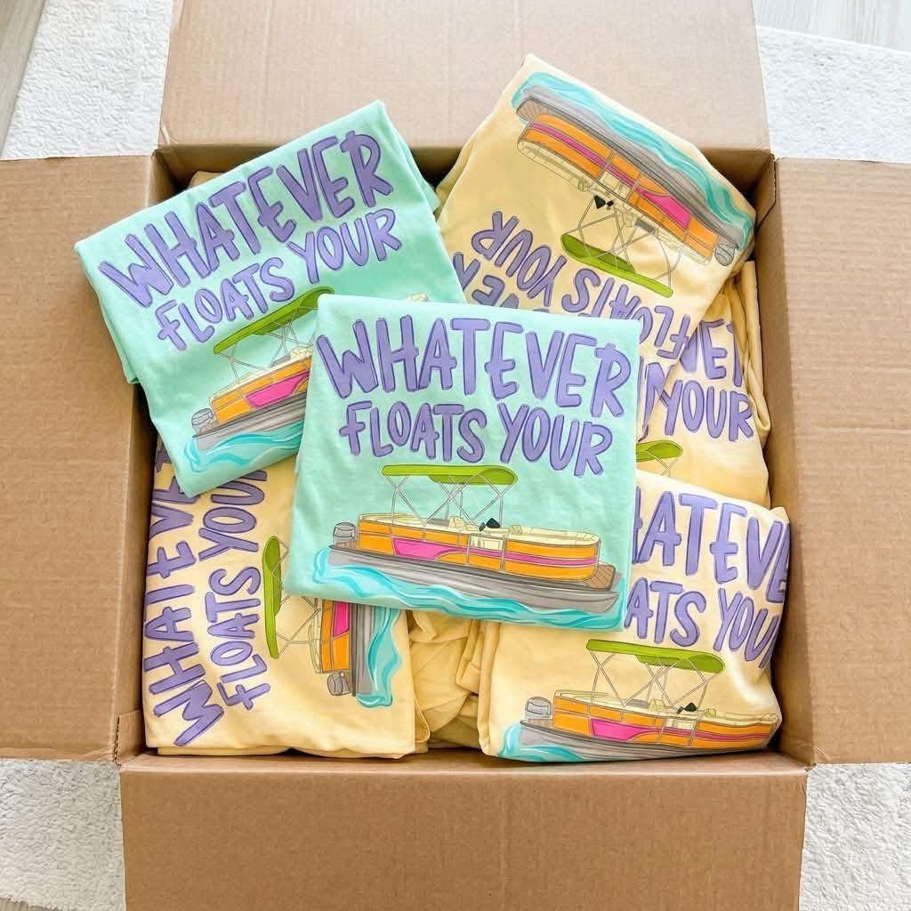 Whatever Floats Your Boat -  Tee