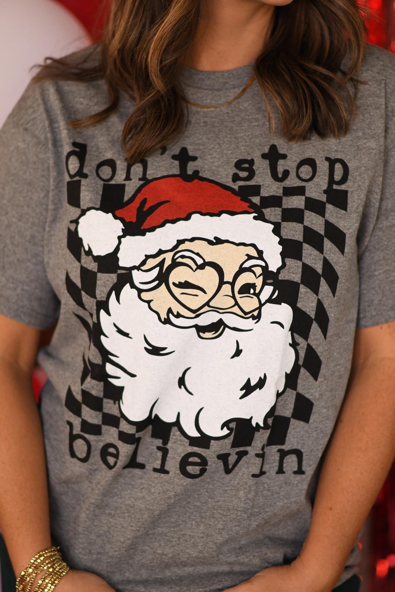 DON'T STOP BELIEVING - GRAPHITE HEATHER GRAY TEE