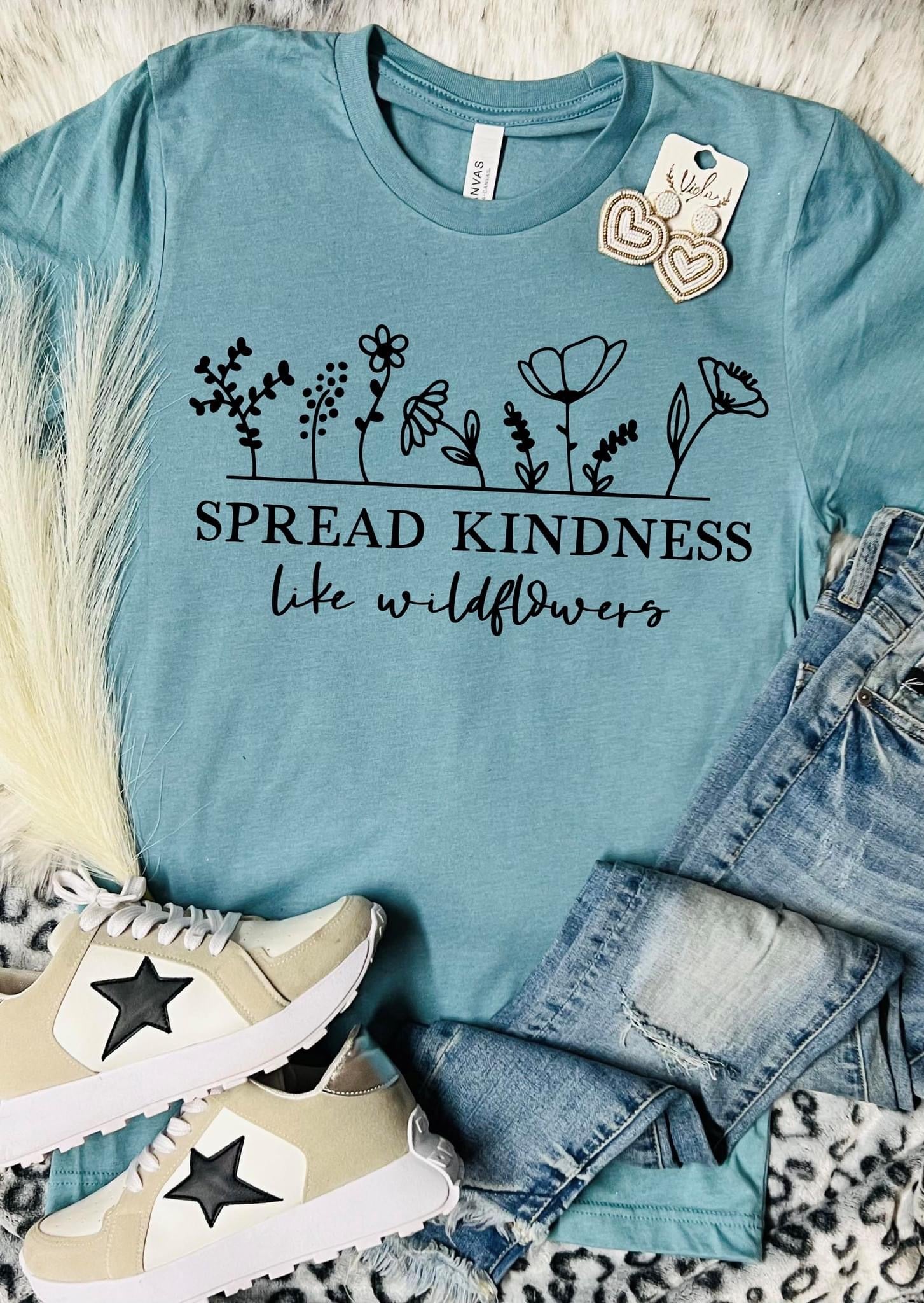 SPREAD KINDNESS LIKE WILDFLOWERS TEE