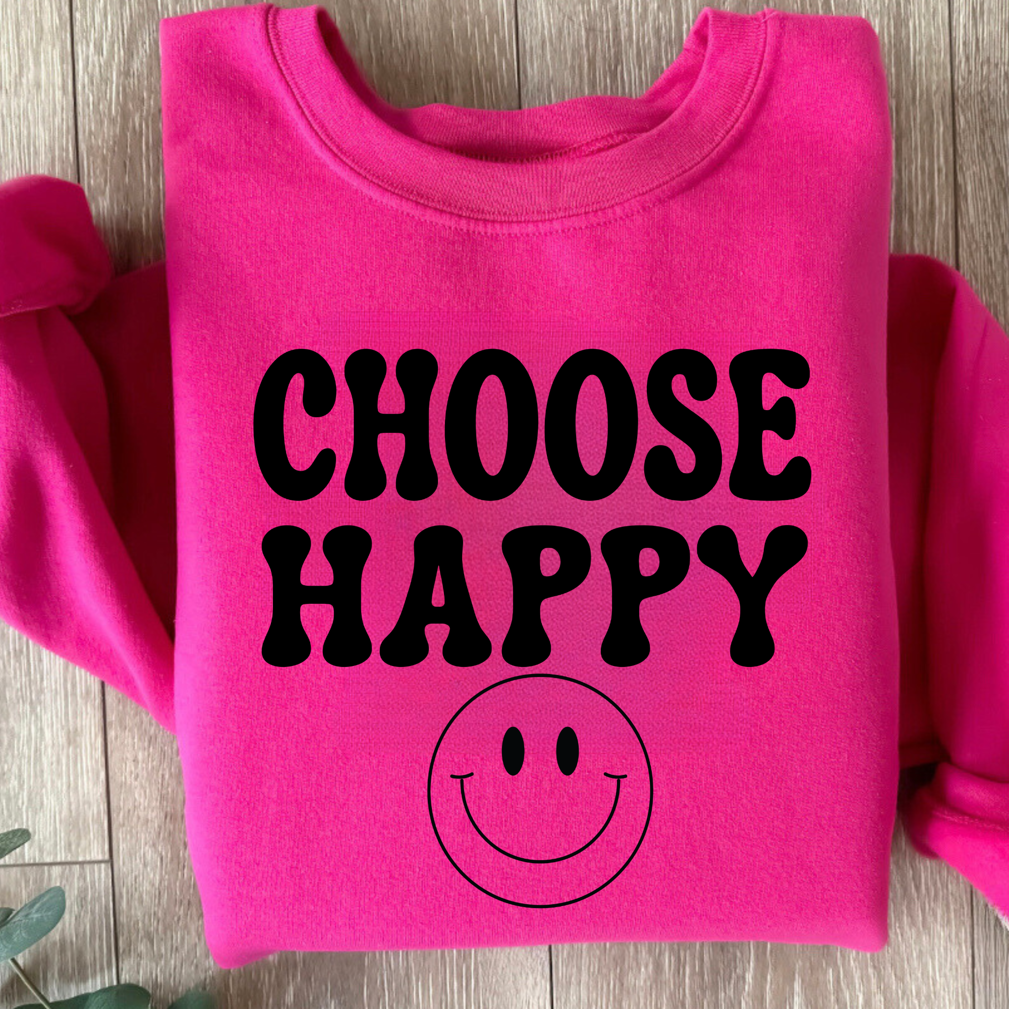 Choose Happy Pink Crewneck
