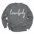 Homebody Script Pepper Longsleeve Tee