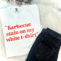 BBQ STAIN - WHITE TEE