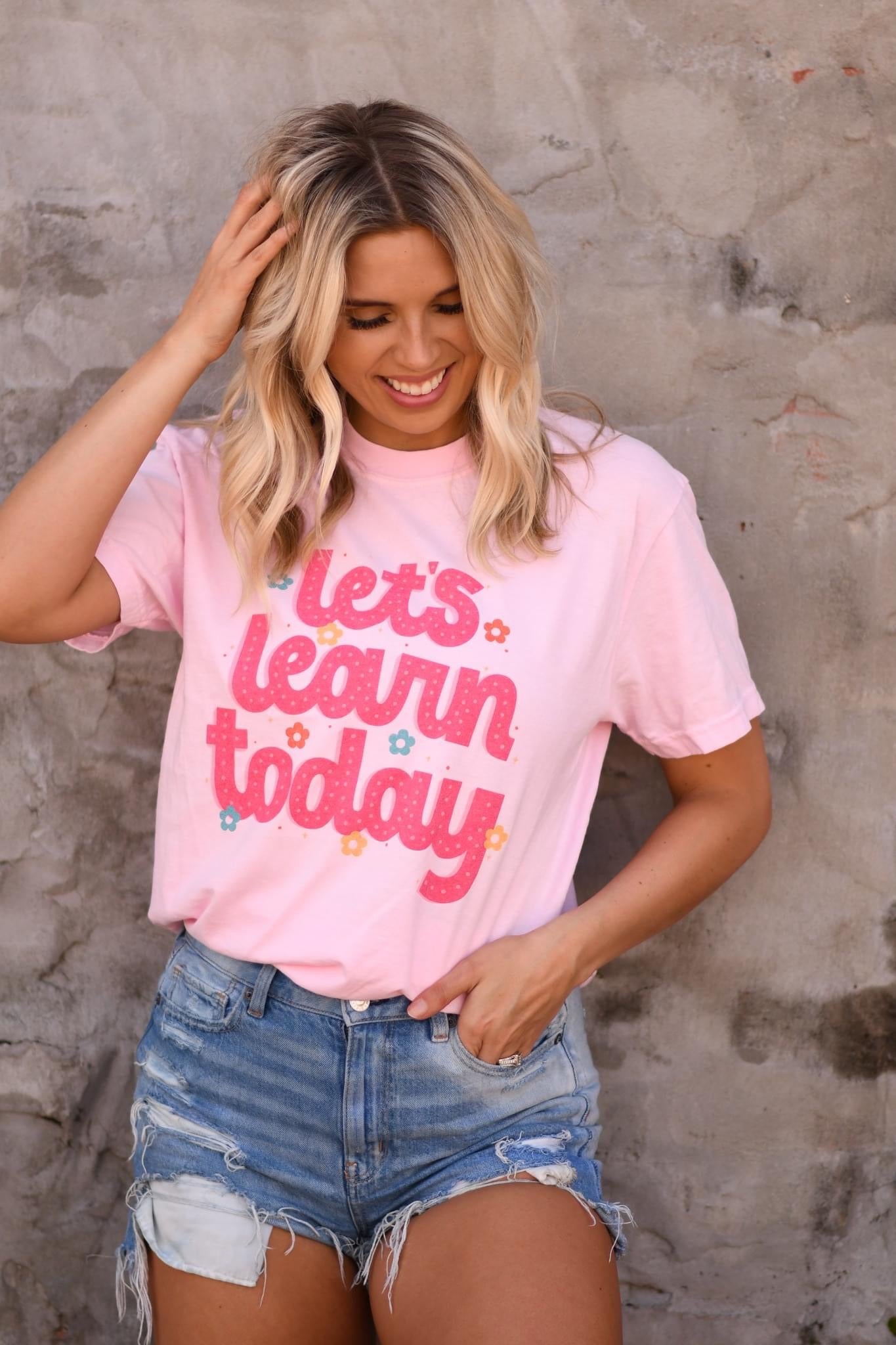 LET'S LEARN TODAY - PINK TEE