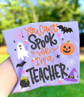 You Can't Spook Me Teacher Tee