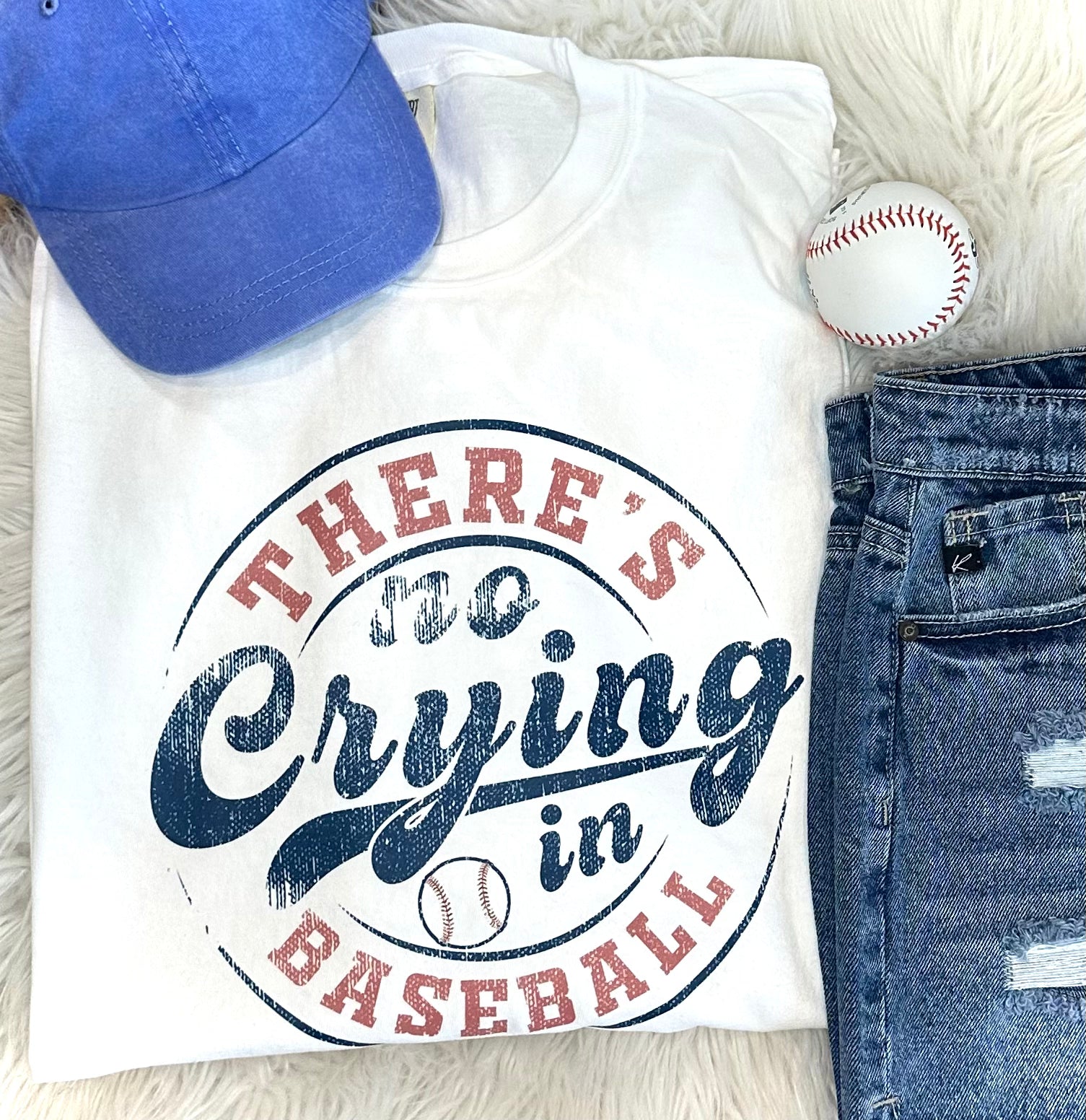 THERE'S NO CRYING IN BASEBALL - WHITE TEE