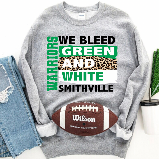 Smithville Warriors We Bleed Green and White