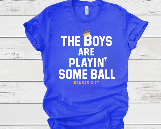 BOYS ARE PLAYING SOME BALL WHITE TEXT - ROYAL TEE