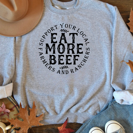 Eat More Beef - Support Your Local Farmers and Ranchers