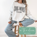 Cool Moms Club - Ash Crewneck