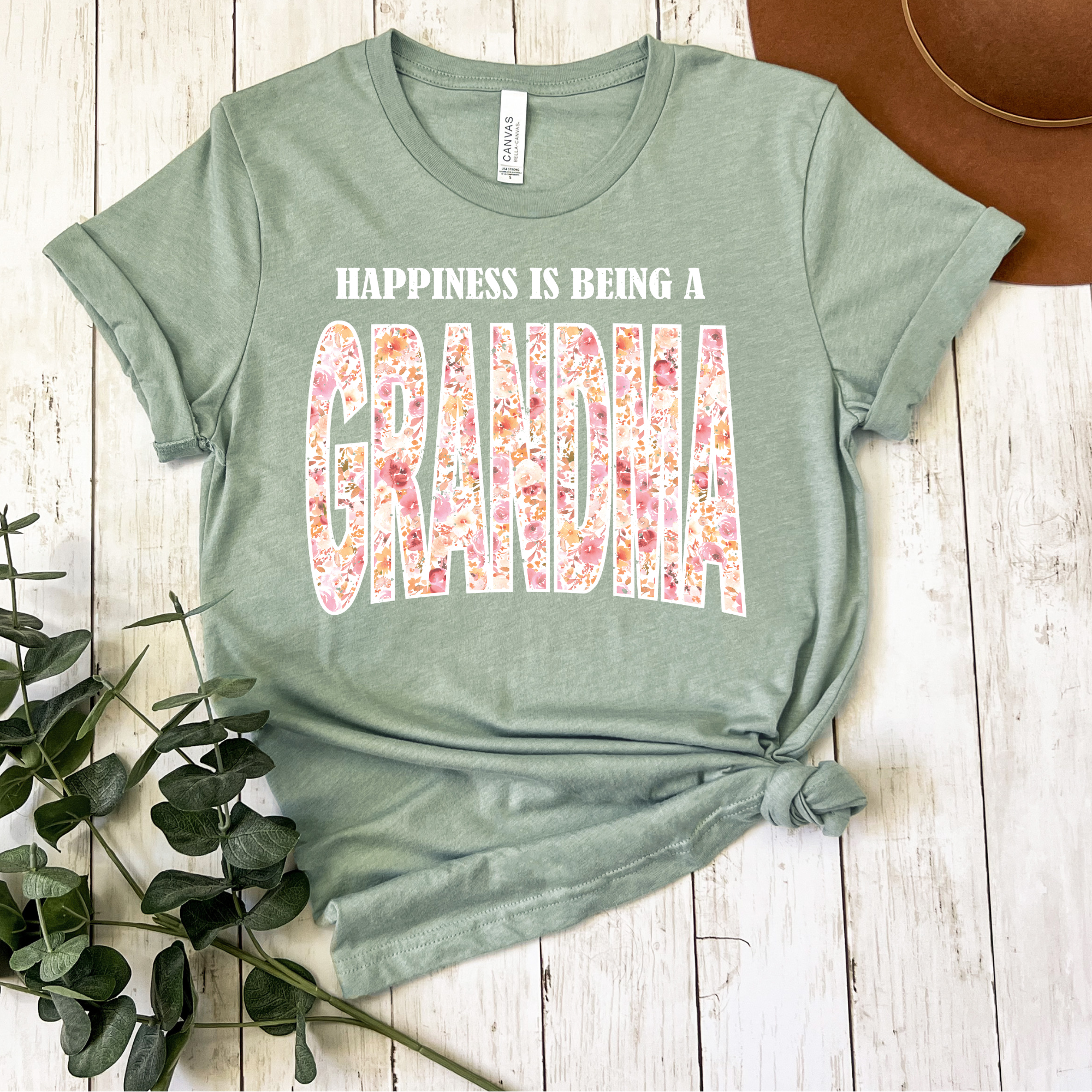 HAPPINESS IS BEING A GRANDMA - SAGE TEE