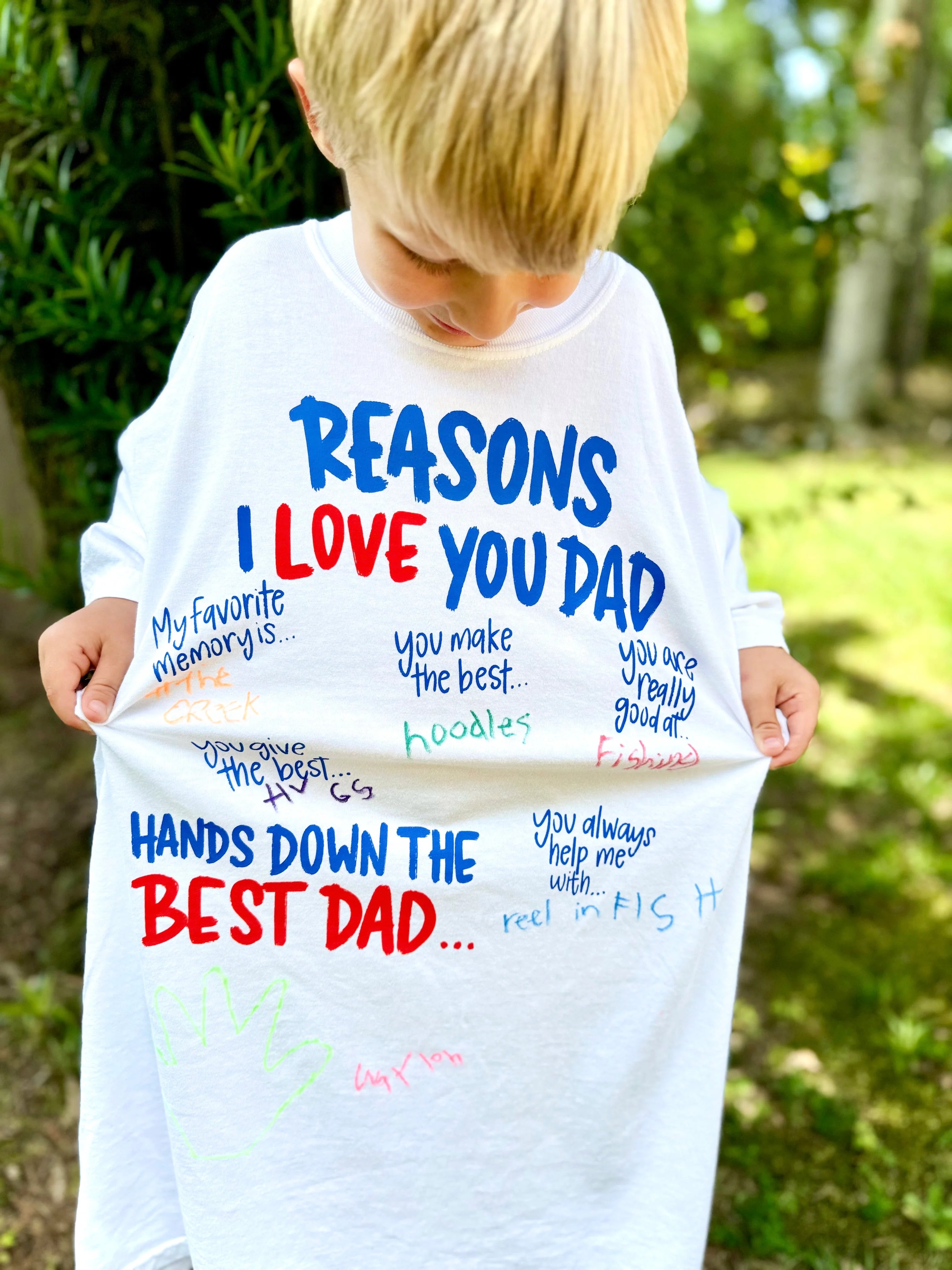 Reasons I love Dad - White Tee