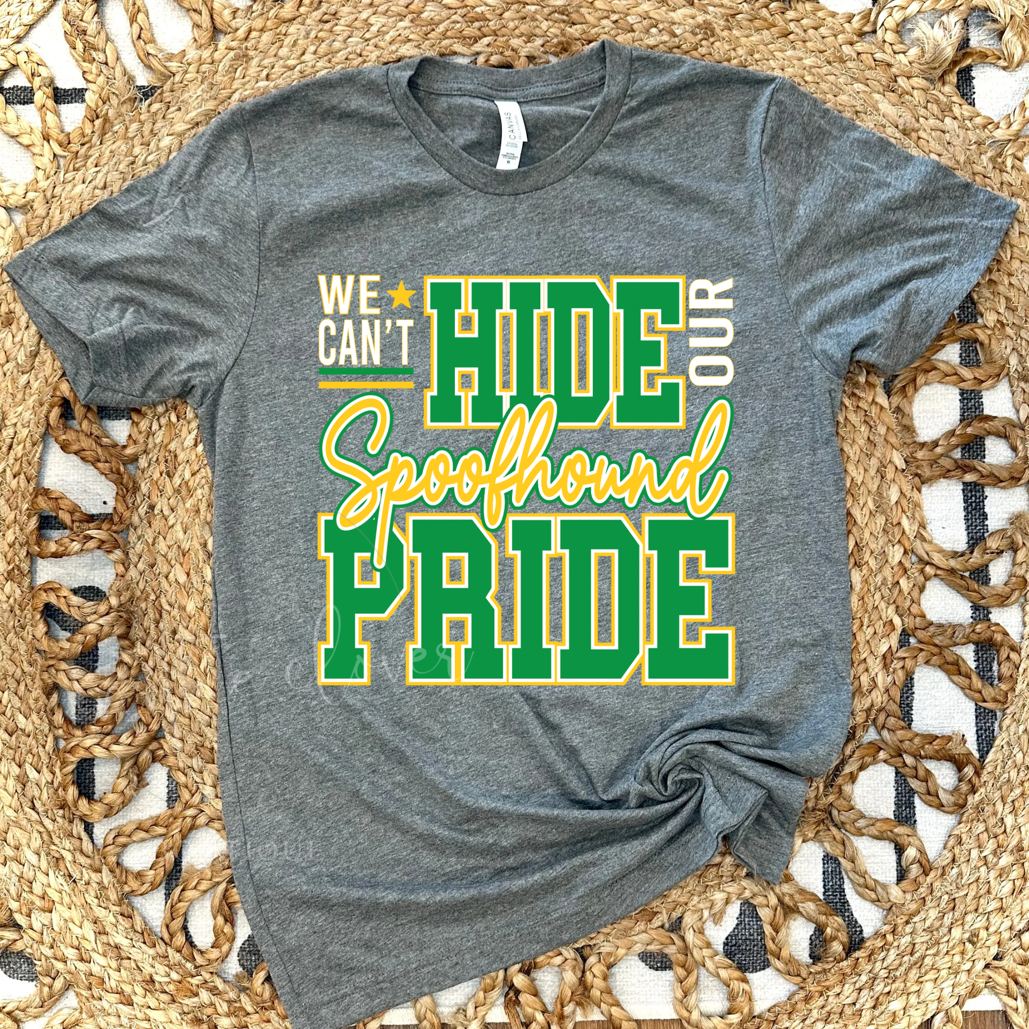 WE CAN'T HIDE OUR SPOOFHOUND PRIDE - TEE