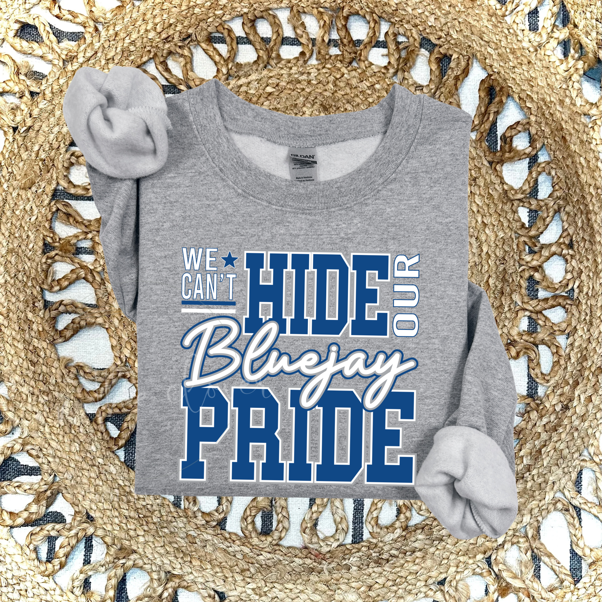 WE CAN'T HIDE OUR BLUEJAY PRIDE - CREWNECK