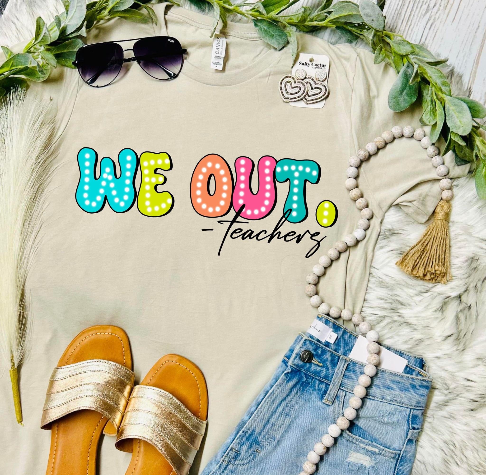 WE OUT - TEACHERS - NATURAL TEE