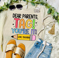 TAG YOU'RE IT - DUST TEE