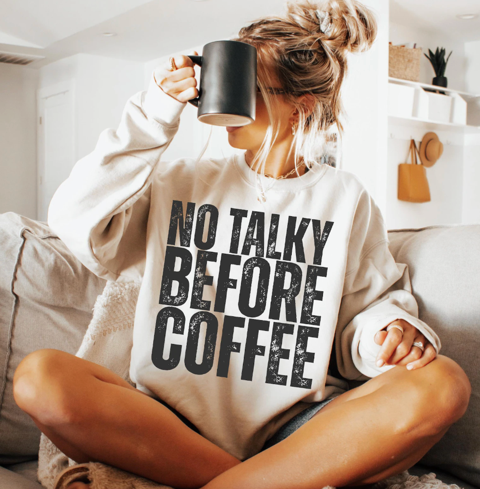 No Talky Before Coffee - Sand Crewneck