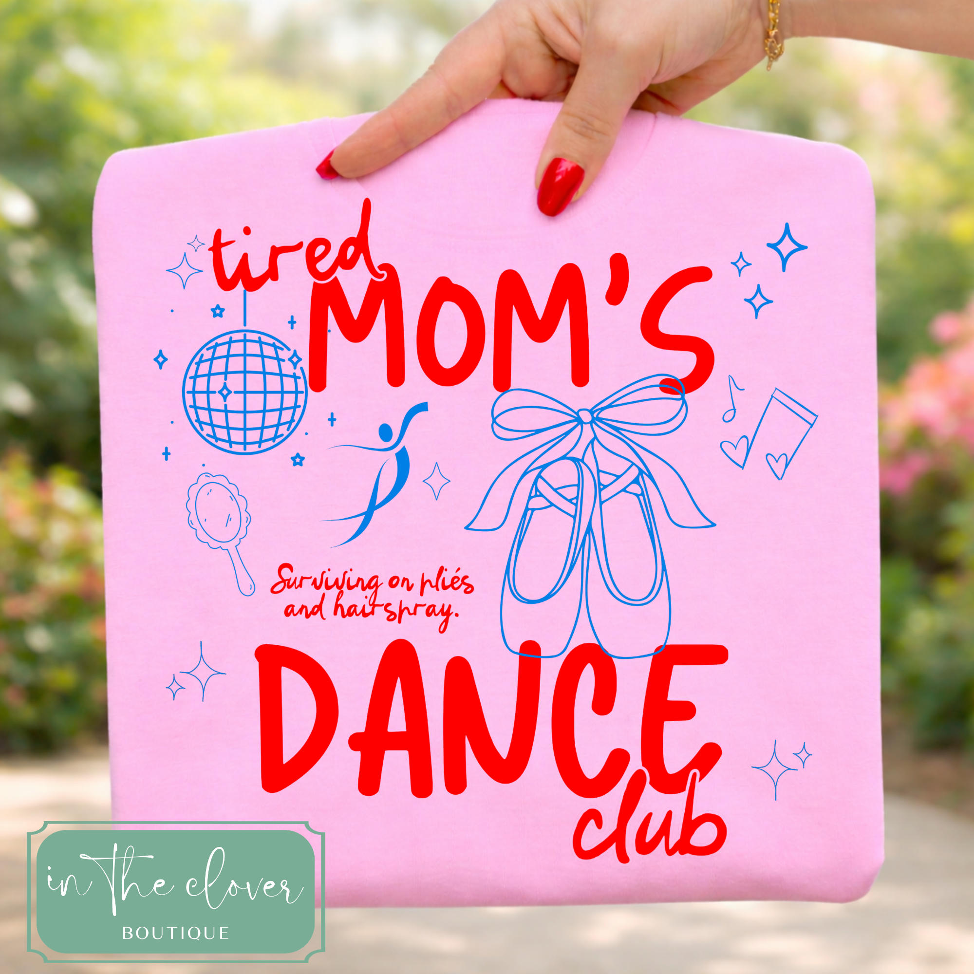 Tired Dance Mom's Club - Light Pink Tee
