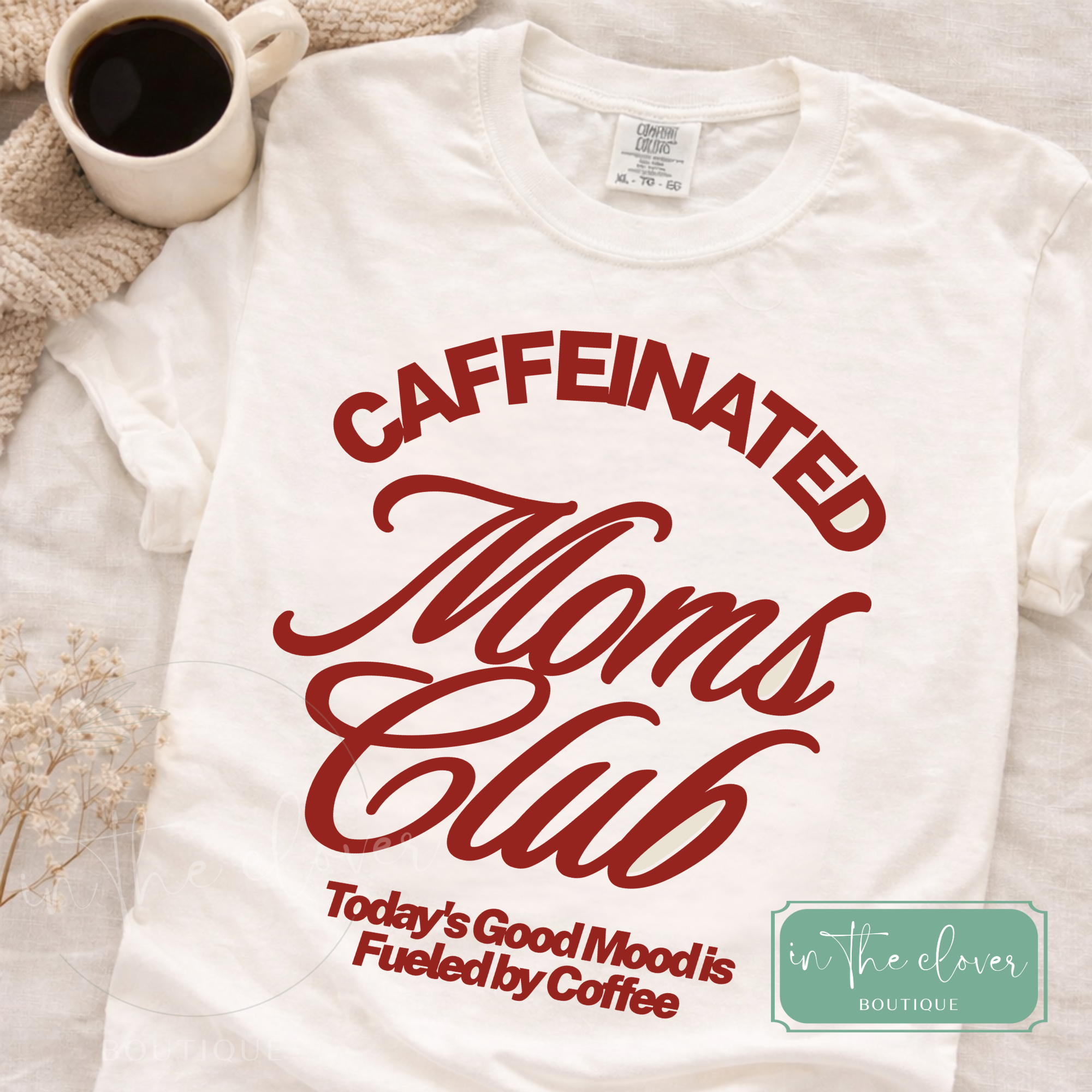 Caffienated Moms Club - White Tee
