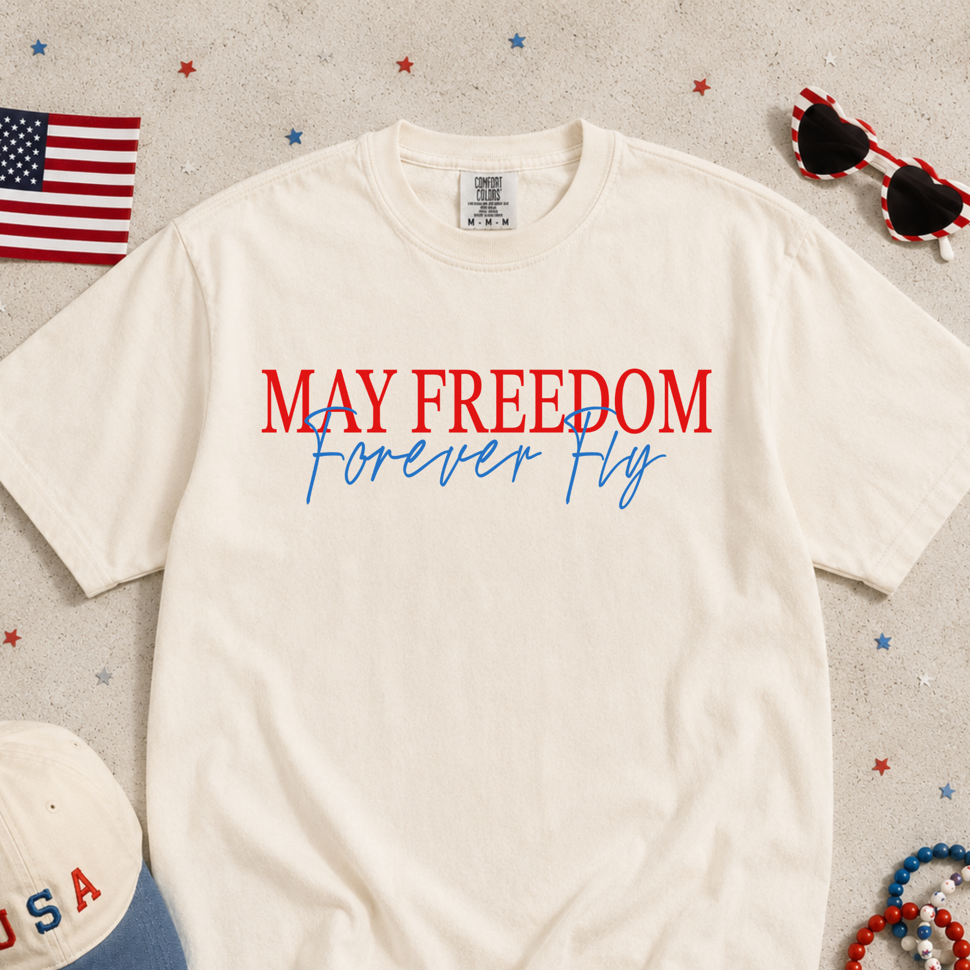 May Freedom Forever Fly