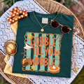 Gobble Til You Wobble - Blue Spruce Tee