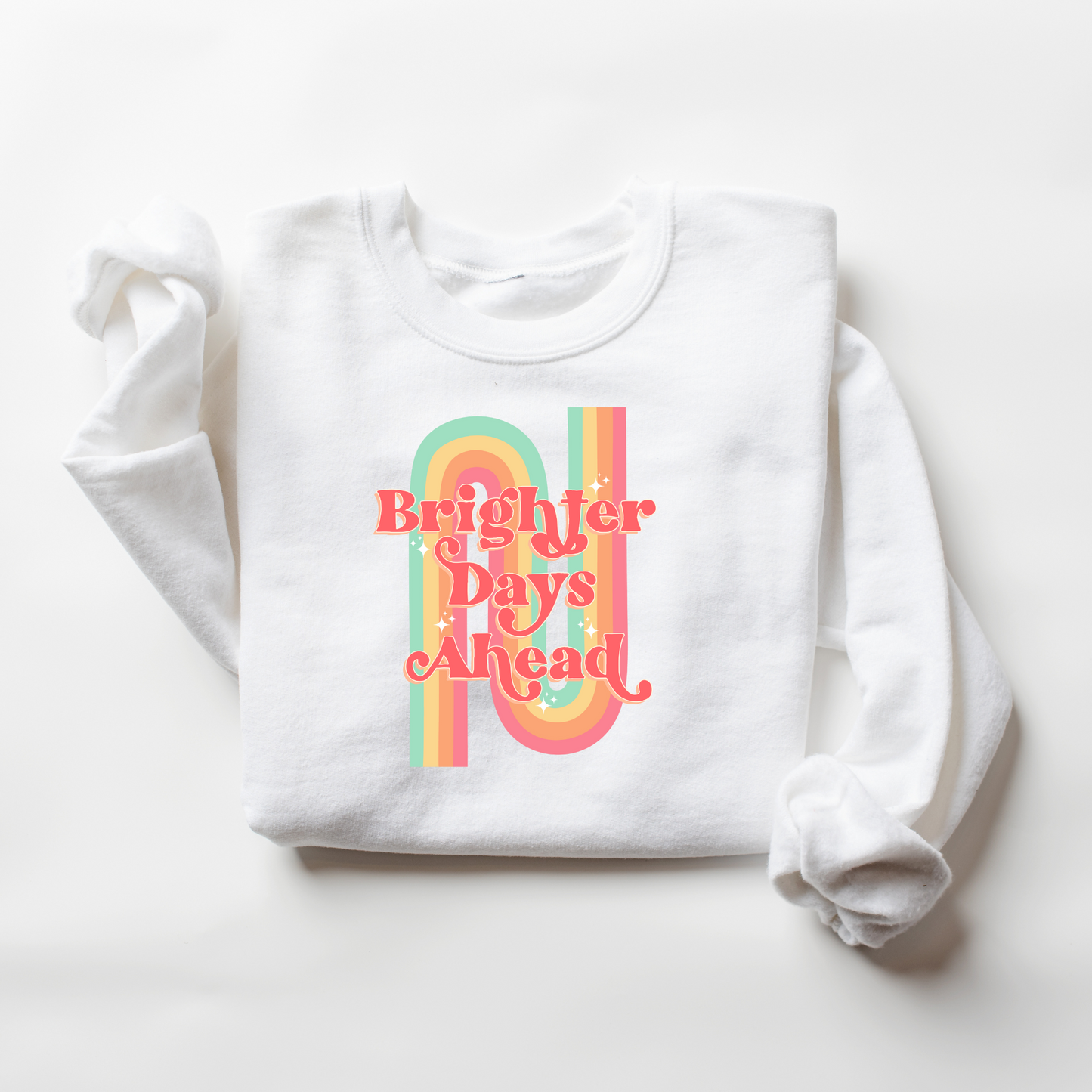 BRIGHTER DAYS AHEAD - CREWNECK